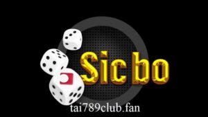 Giải mã thuật ngữ Sicbo tại 789club mà tân thủ cần nắm